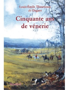 CINQUANTE ANS DE VENERIE