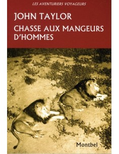 CHASSE AUX MANGEURS D'HOMMES