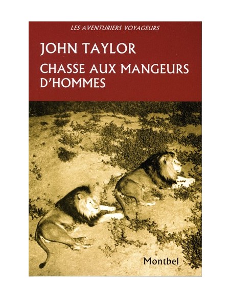 CHASSE AUX MANGEURS D'HOMMES