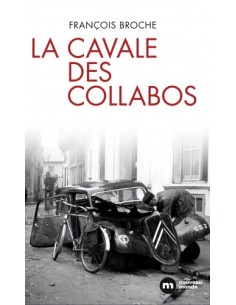 LA CAVALE DES COLLABOS
