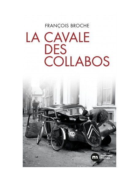 LA CAVALE DES COLLABOS