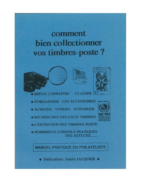 COMMENT BIEN COLLECTIONNER