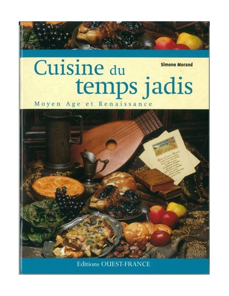 CUISINE DU TEMPS JADIS