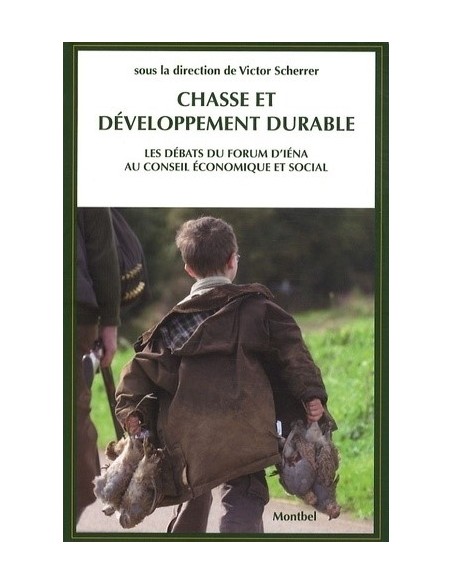 CHASSE ET DEVELOPPEMENT DURABL