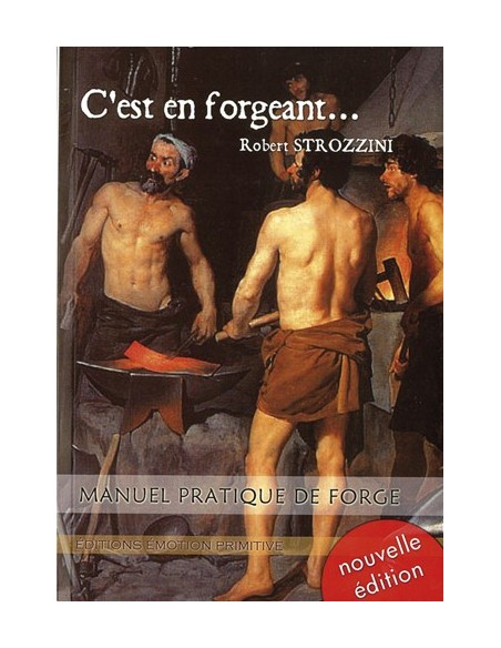 C'EST EN FORGEANT