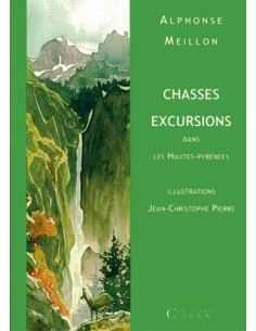 CHASSES EXCURSIONS DANS LES HAUTES-PYRÉNÉES