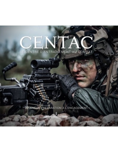 CENTAC - LE CENTRE D'ENTRAÎNEMENT AU COMBAT