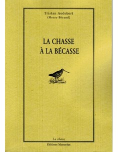 LA CHASSE A LA BECASSE
