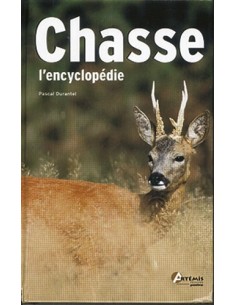 CHASSE, L'ENCYCLOPÉDIE