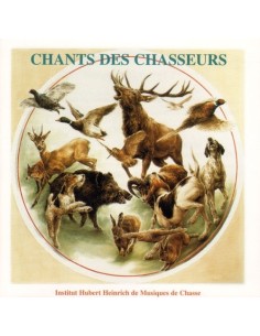 CD CHANTS DES CHASSEURS