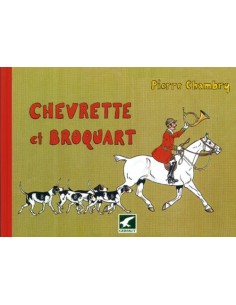 CHEVRETTES ET BROQUART