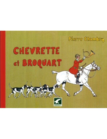 CHEVRETTES ET BROQUART