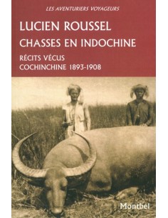CHASSES EN INDOCHINE