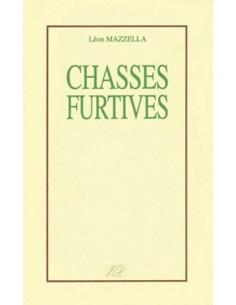 CHASSES FURTIVES