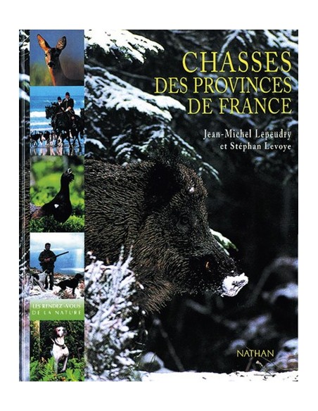 CHASSES DES PROVINCES DE FRANCE