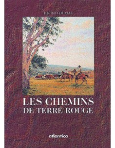 LES CHEMINS DE TERRE ROUGE