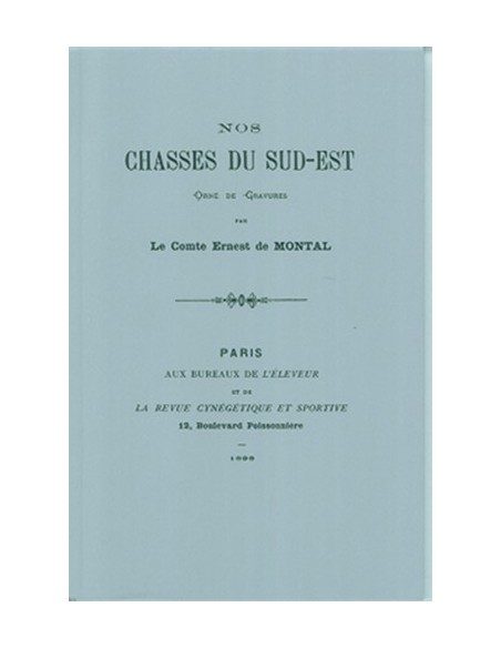 NOS CHASSES DU SUD OUEST