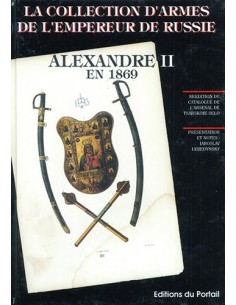 LA COLLECTION D ARMES DE L EMPEREUR DE RUSSIE