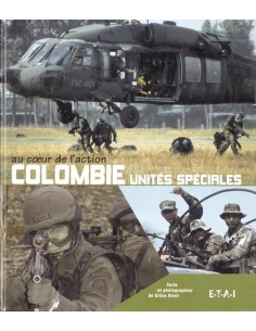 COLOMBIE UNITES SPECIALES, AU COEUR DE L ACTION