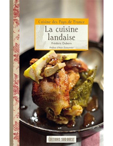 LA CUISINE LANDAISE