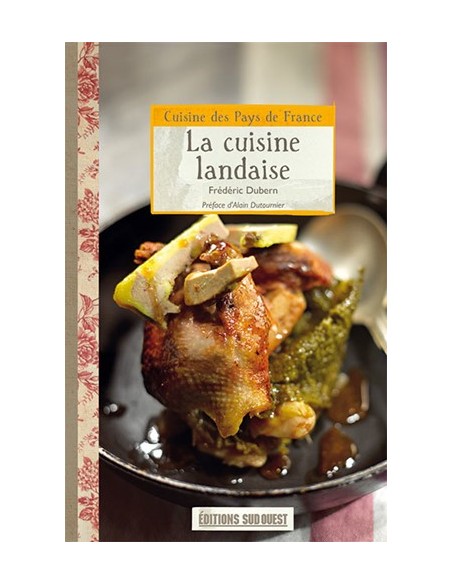 LA CUISINE LANDAISE