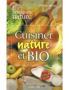 CUISINER NATURE ET BIO