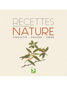 RECETTES NATURE CUEILLETTE, POISSON, GIBIER