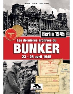 LES DERNIÈRES ARCHIVES DU BUNKER
