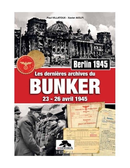LES DERNIÈRES ARCHIVES DU BUNKER