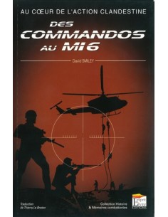 DES COMMANDOS AU MI6