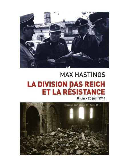 LA DIVISION DAS REICH ET LA RÉSISTANCE