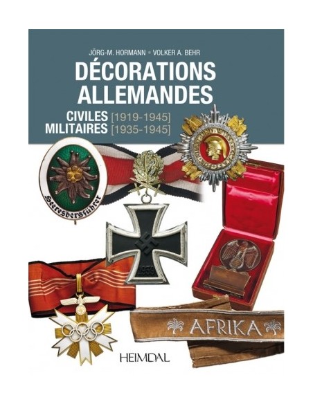DÉCORATIONS ALLEMANDES MILITAIRES ET CIVILES