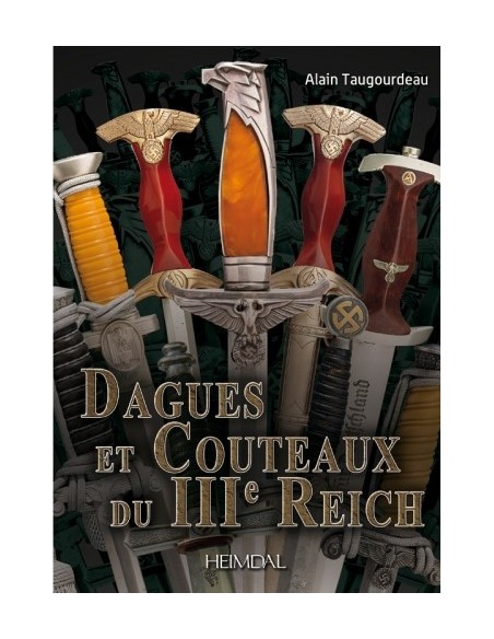 DAGUES ET COUTEAUX DU IIIE REICH