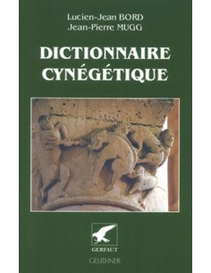 DICTIONNAIRE CYNÉGÉTIQUE