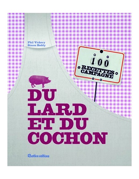 DU LARD ET DU COCHON