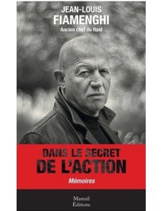 DANS LE SECRET DE L'ACTION