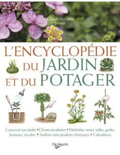 L ENCYCLOPÉDIE DU JARDIN ET DU POTAGER
