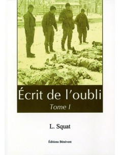 ECRIT DE L OUBLI TOME 1