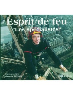 ESPRIT DE FEU - PROFESSION POMPIER