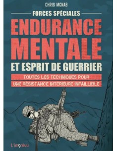 ENDURANCE MENTALE ET ESPRIT DE GUERRIER