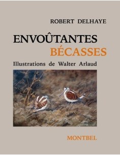 ENVOÛTANTES BÉCASSES