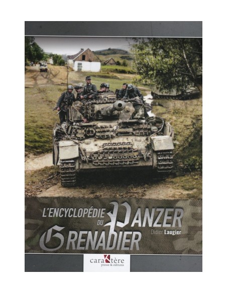 L'ENCYCLOPÉDIE DU PANZER GRENADIER