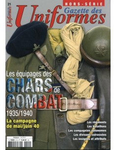 HORS-SÉRIE UNIFORMES LES ÉQUIPAGES DE CHARS DE COMBAT