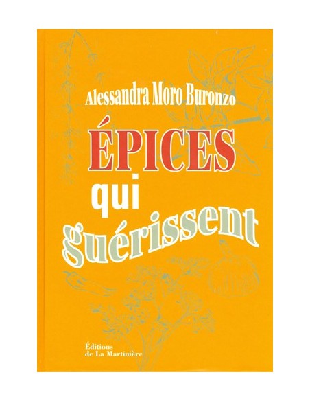 ÉPICES QUI GUÉRISSENT