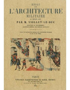 ESSAI SUR L'ARCHITECTURE MILITAIRE AU MOYEN AGE