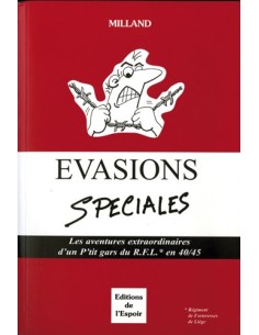 ÉVASIONS SPÉCIALES