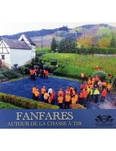 CD FANFARES AUTOUR DE LA CHASSE A TIR