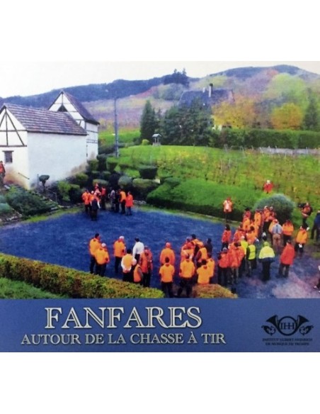 CD FANFARES AUTOUR DE LA CHASSE A TIR