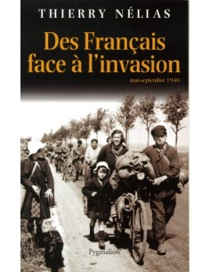 DES FRANÇAIS FACE À L'INVASION