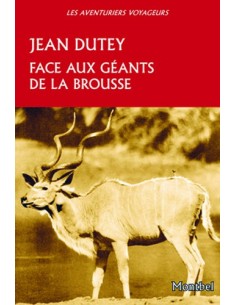 FACE AUX GÉANTS DE LA BROUSSE